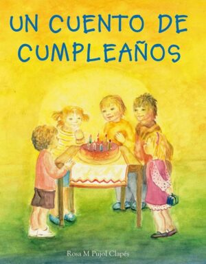 Un Cuento De Cumpleaños
