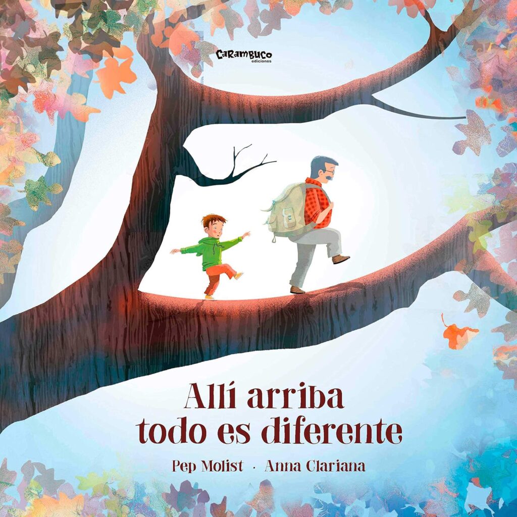 Allí arriba todo es diferente
