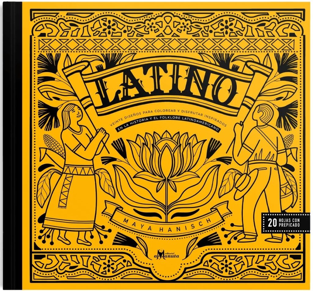 Latino – Veinte diseños para colorear y disfrutar inspirado