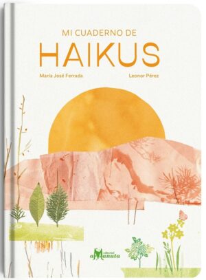 Mi cuaderno de haikus