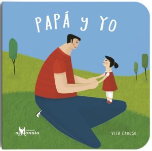 Papá y yo