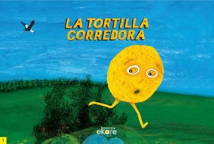 Láminas kamishibai: La tortilla corredora