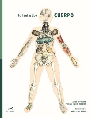 Tu fantástico cuerpo