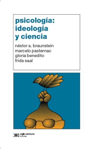 Psicología : ideología y ciencia