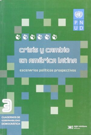 Crisis y cambio en América latina