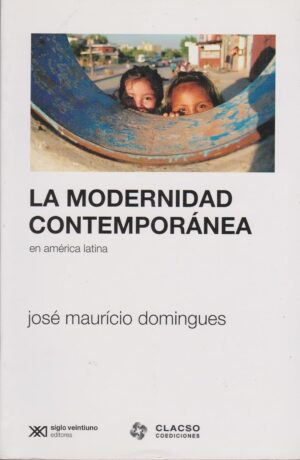 La modernidad contemporánea en América latina