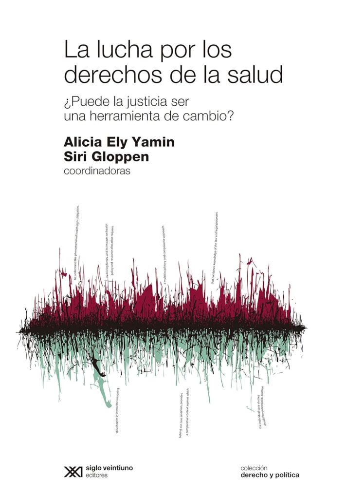 La lucha por los derechos de la salud: ¿Puede la justicia ser una herramienta de cambio?