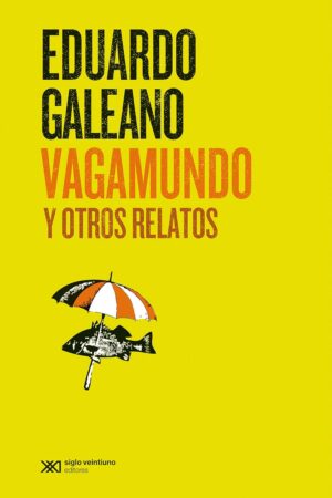 Vagamundo y otros relatos (B.E.G.)