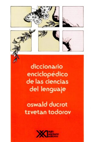 Diccionario Enciclopédico De Las Ciencias Del Lenguaje (Bi8l. Esencial