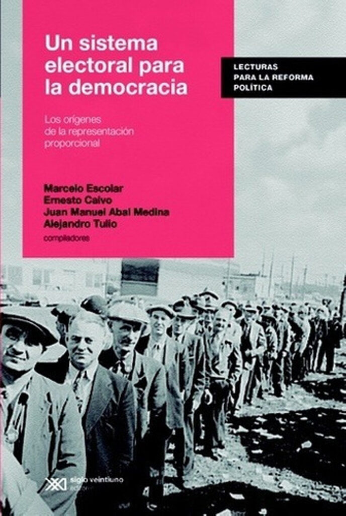 Un Sistema Electoral Para La Democracia