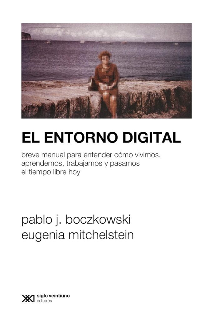 El Entorno Digital