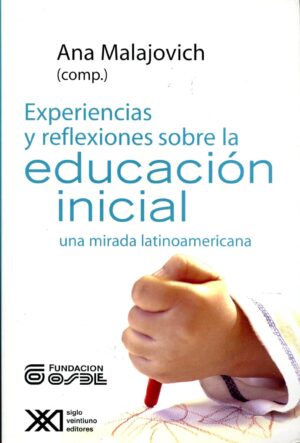 Experiencias y reflexiones sobre la educación inicial