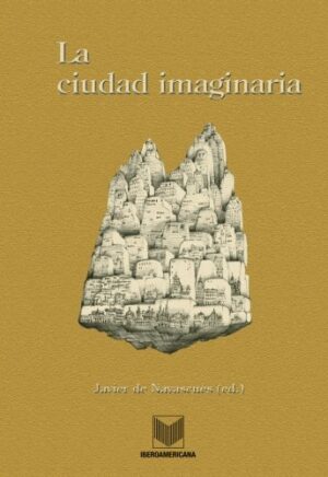 La Ciudad Imaginaria