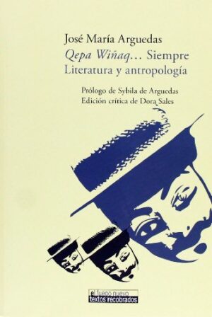 Qepa Wiñaq...Sempre : Literatura Y Antropología