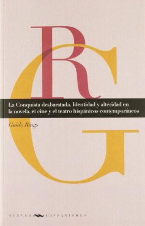La Conquista Desbaratada