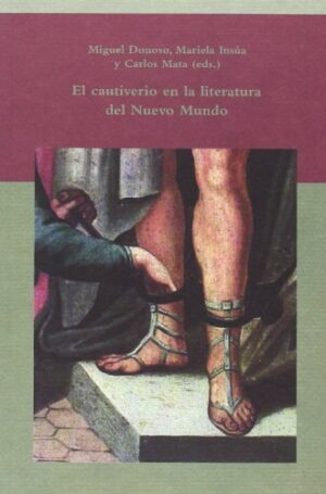 El Cautiverio En La Literatura Del Nuevo Mundo