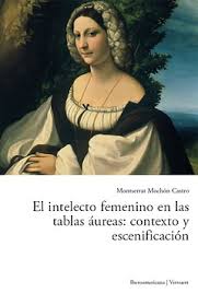 El Intelecto Femenino En Las Tablas Eureas: Contexto Y Escenificación