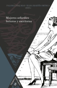 Mujeres Sefardíes Lectoras Y Escritoras, Siglos XIX-XXI