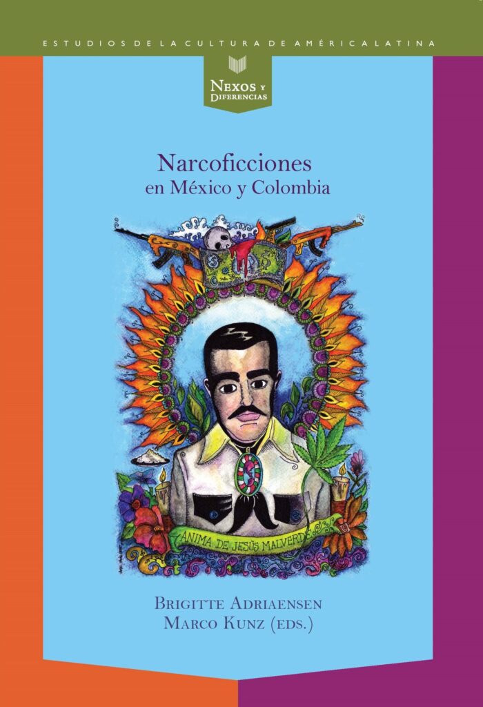 Narcoficciones En México Y Colombia
