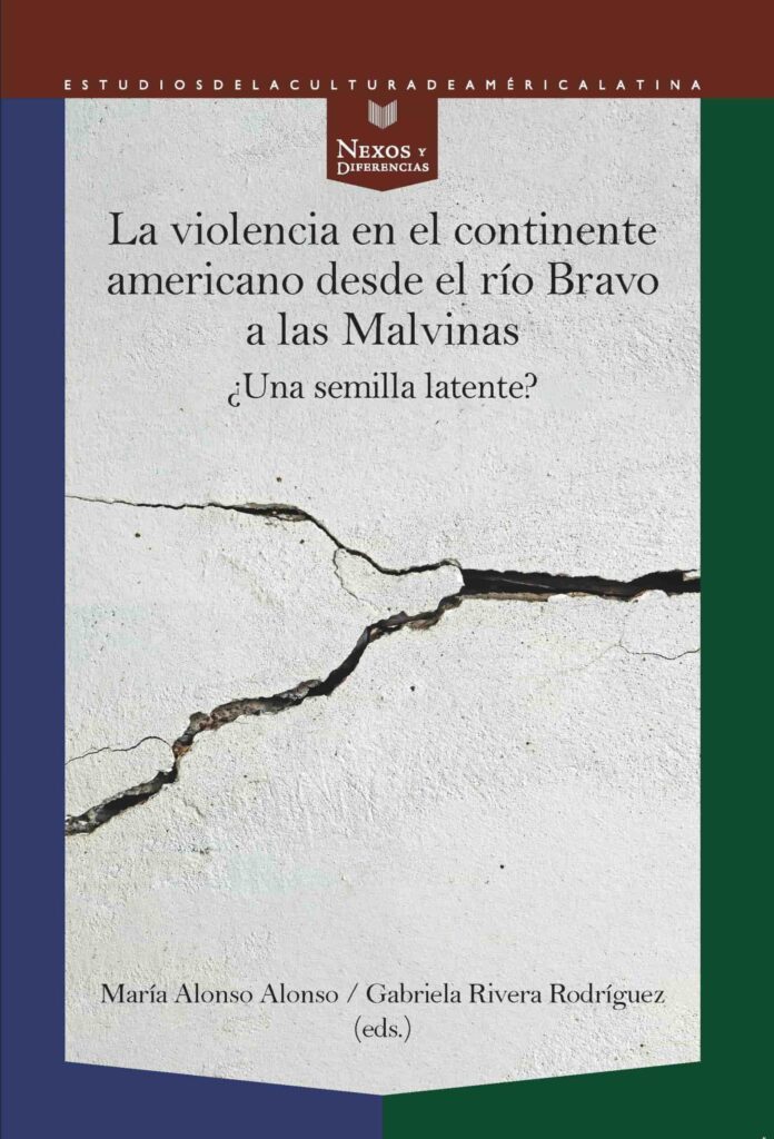Violencia En El Continente Americano Desde El Rio Bravo A Las Malvinas