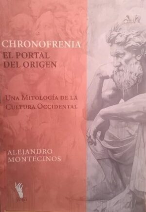 Chronofrenia : el portal del origen