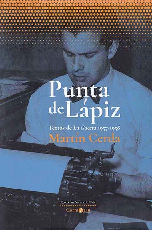 Punta de lápiz: Textos de la gaceta 1957-1958