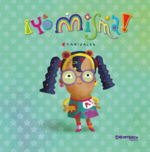 Yo misma!