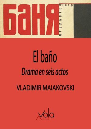 El Baño : drama en seis actos