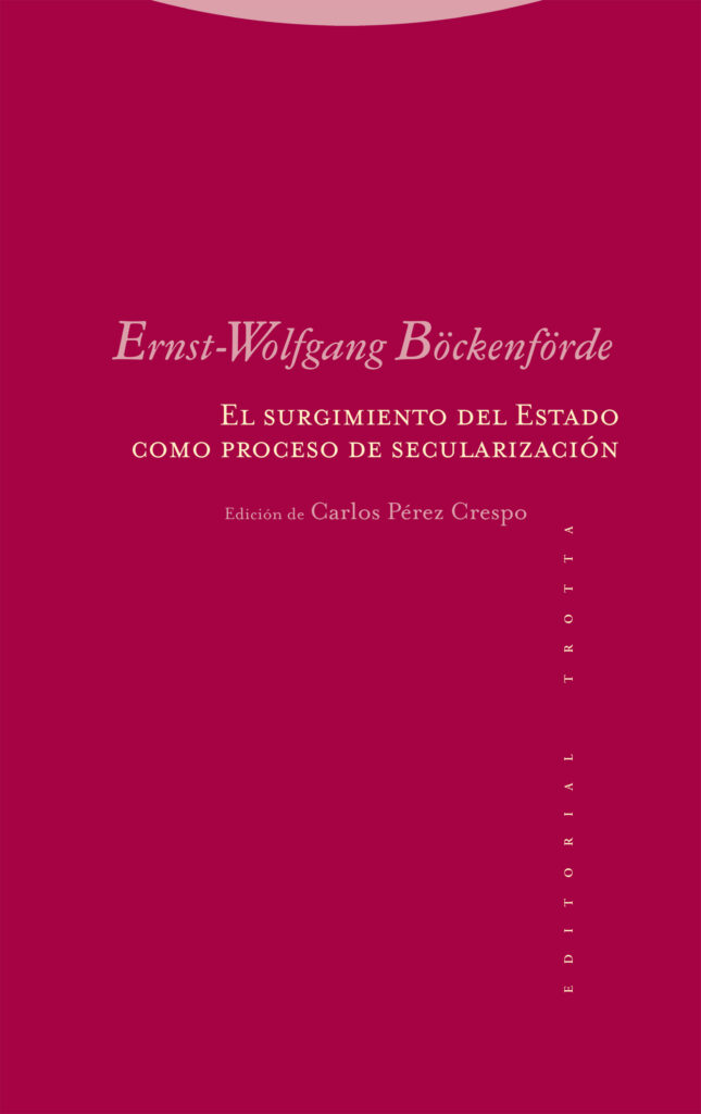 El surgimiento del estado como proceso de secularización