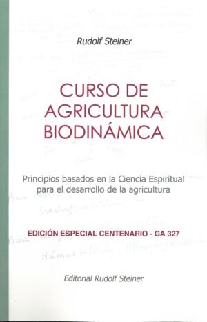 Curso de agricultura biodinámica : principios basados en la ciencia es