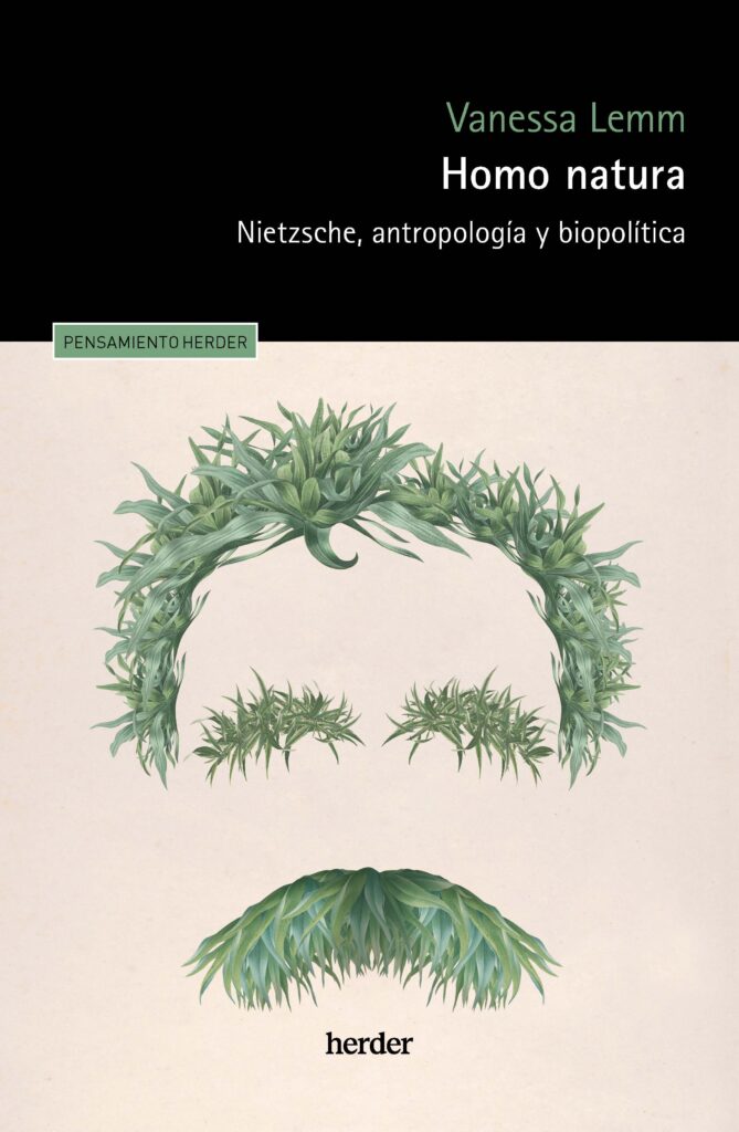 Homo natura : Nietzsche, antropología y biopolitica