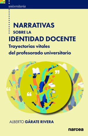 Narrativas sobre la identidad docente: trayectorias vitales del profes
