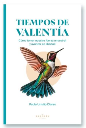 Tiempos de valentía