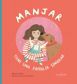Manjar tiene una familia singular