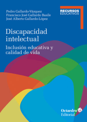 Discapacidad intelectual : inclusión educativa y calidad de vida