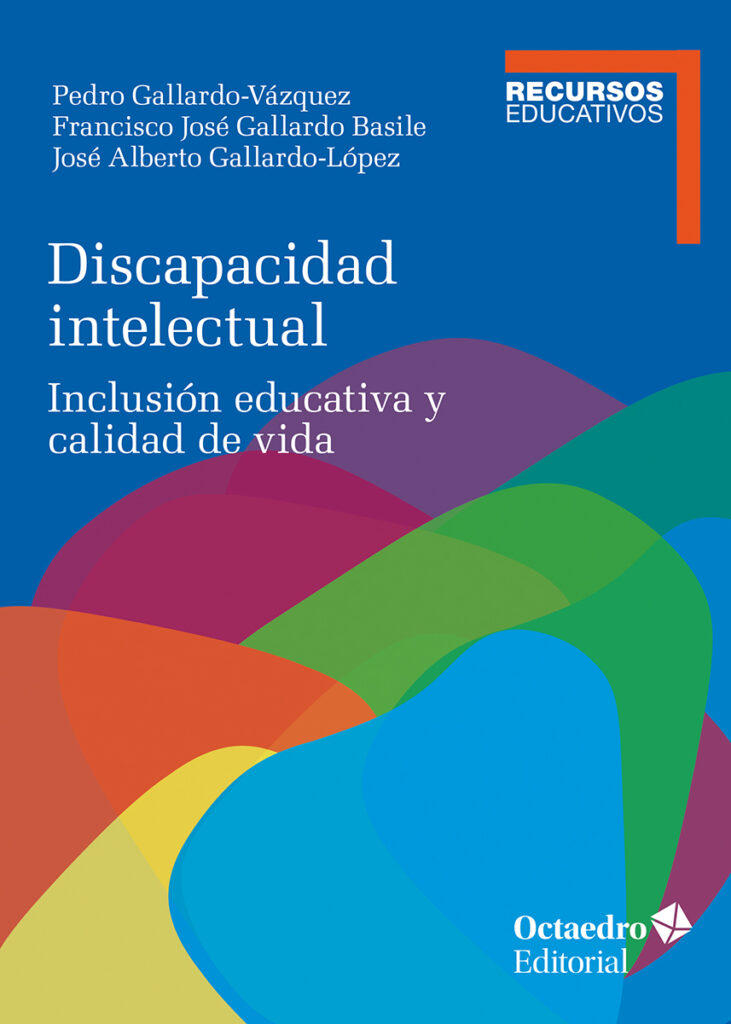 Discapacidad intelectual : inclusión educativa y calidad de vida