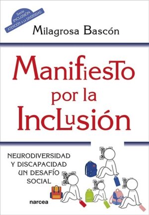 Manifiesto por la inclusión : neurodiversidad y discapacidad. Un desaf