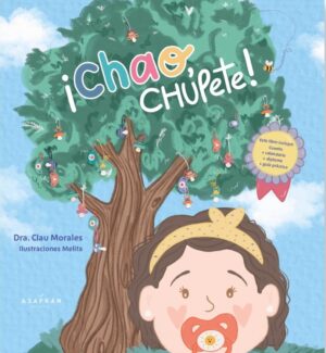 Chao, chupete!
