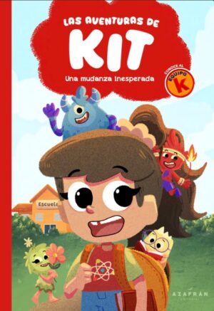Aventuras de Kit : una mudanza inesperada