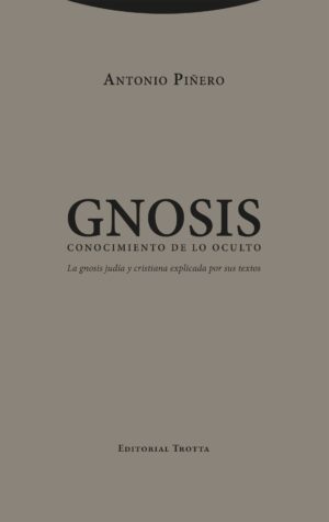 Gnosis : conocimiento de lo oculto