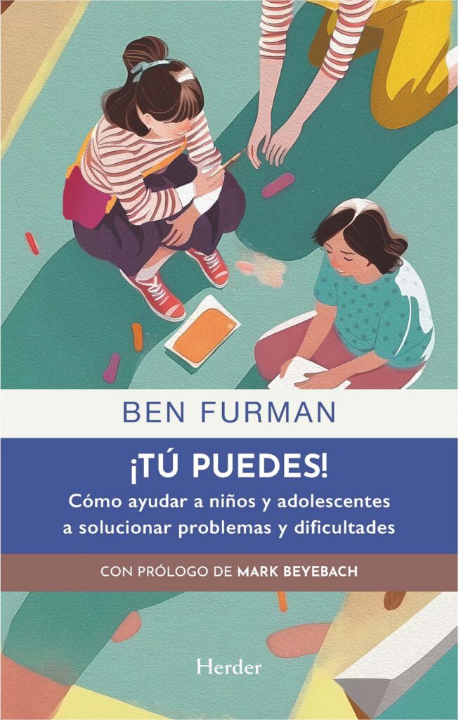 Tu puedes!: como ayudar a niños y adolescentes a solucionar problemas