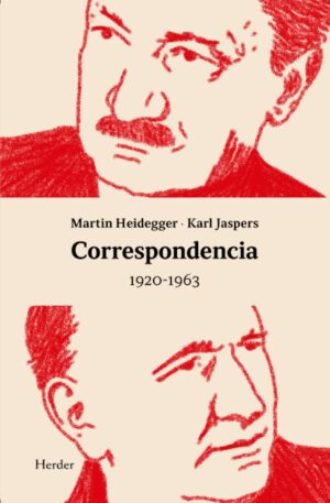 Correspondencia (1920-1963): Martin Heidegger - Karl Jaspers