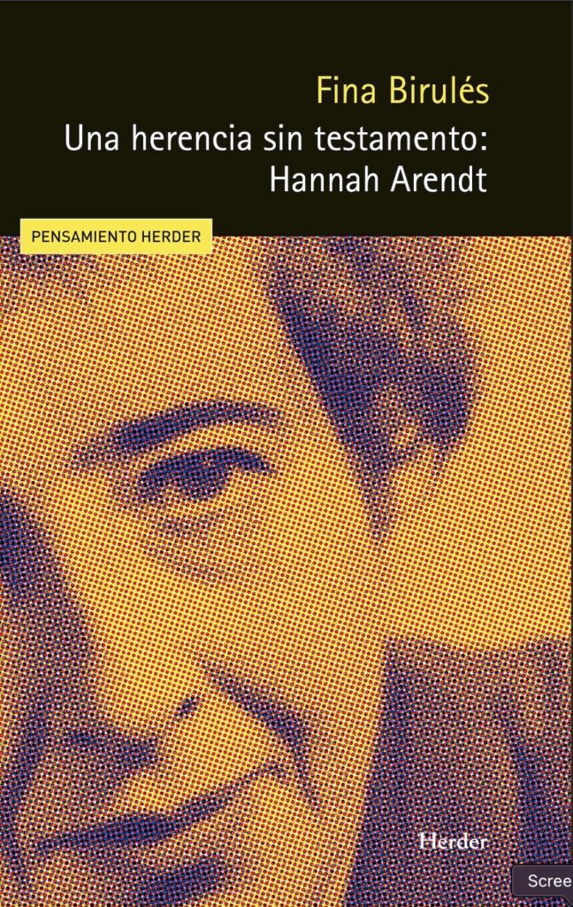 Una herencia sin testamento : Hannah Arendt