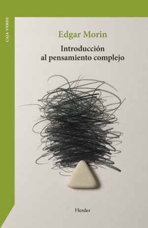 Introducción al pensamiento complejo
