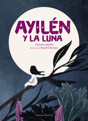 Ayilén y la luna