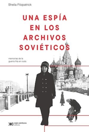 Una espía en los archivos soviéticos