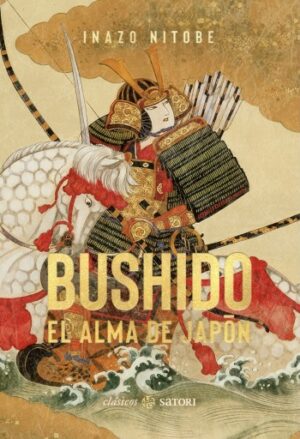 Bushido : el alma de Japón
