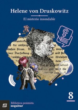 El misterio insondable