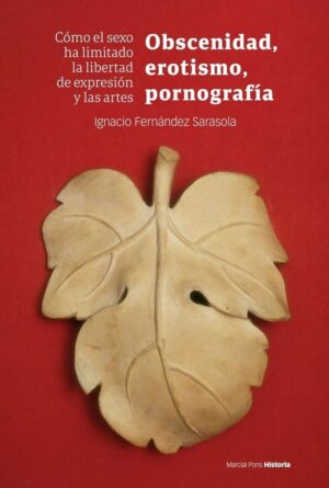 Obscenidad, erotismo, pornografía