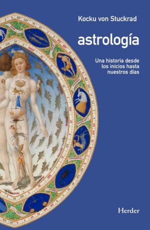 Astrología: un recorrido fascinante por la historia de la astrología